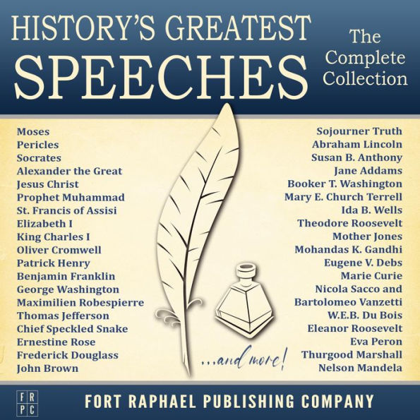 History's Greatest Speeches - The Complete Collection