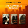 Andre's Alphas: The Complete Trilogy