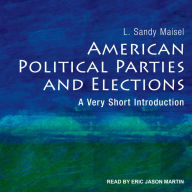 American Political Parties and Elections: A Very Short Introduction