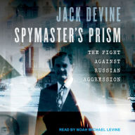 Spymaster's Prism: The Fight against Russian Aggression