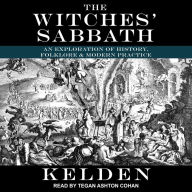 The Witches' Sabbath: An Exploration of History, Folklore & Modern Practice