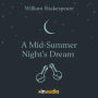 A Midsummer Night's Dream