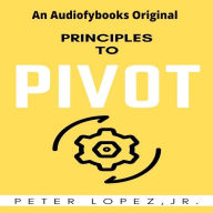 Principles To Pivot