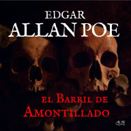 El Barril de Amontillado (Abridged)