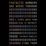 Fantastic Numbers and Where to Find Them: A Cosmic Quest from Zero to Infinity