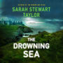 The Drowning Sea: A Maggie D'arcy Mystery