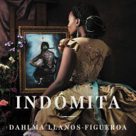 Indómita (A Woman of Endurance)