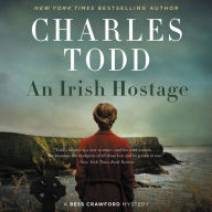 An Irish Hostage (Bess Crawford Series #12)
