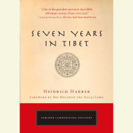 Seven Years in Tibet (Abridged)