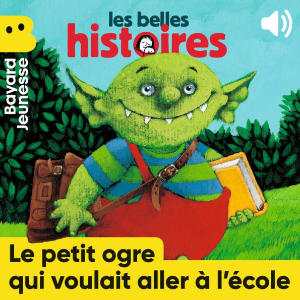 Le Petit Ogre veut aller à l'école