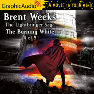 The Burning White, Part 4 of 5: Dramatized Adaptation