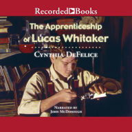 The Apprenticeship of Lucas Whitaker