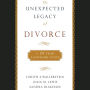 The Unexpected Legacy of Divorce: A 25-Year Landmark Study (Abridged)