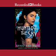 Hunted by the Sky: Wrath of Ambar, Book 1