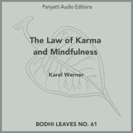 The Law of Karma and Mindfulness