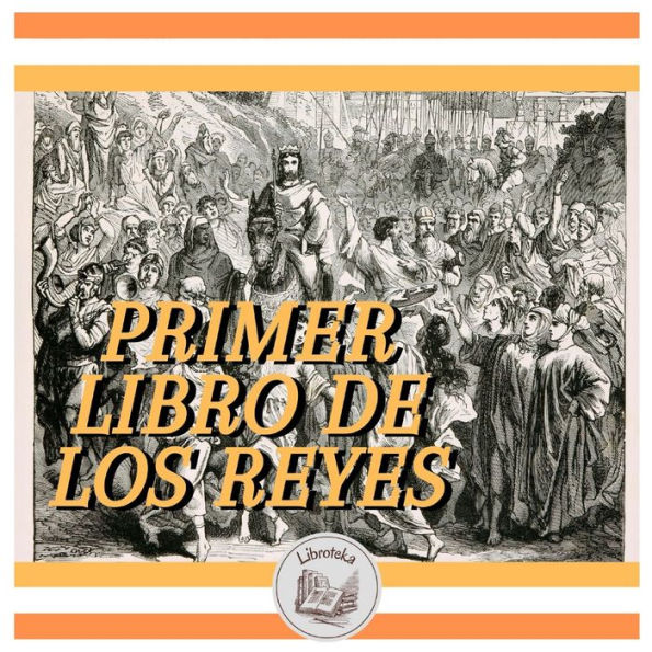 Primer Libro De Los Reyes