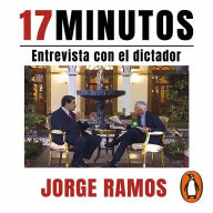 17 minutos: Entrevista con el dictador