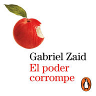 El poder corrompe