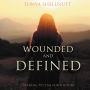 Wounded and Defined: Trading Victim for Victory