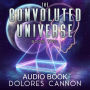 The Convoluted Universe: Book Two