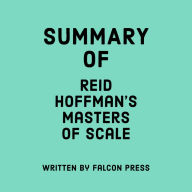 Summary of Reid Hoffman's Masters of Scale