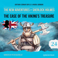 Case of the Viking's Treasure, The - The New Adventures of Sherlock Holmes, Episode 24 (Unabridged)