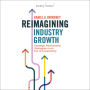 Reimagining Industry Growth: Strategic Partnership Strategies in an Era of Uncertainty