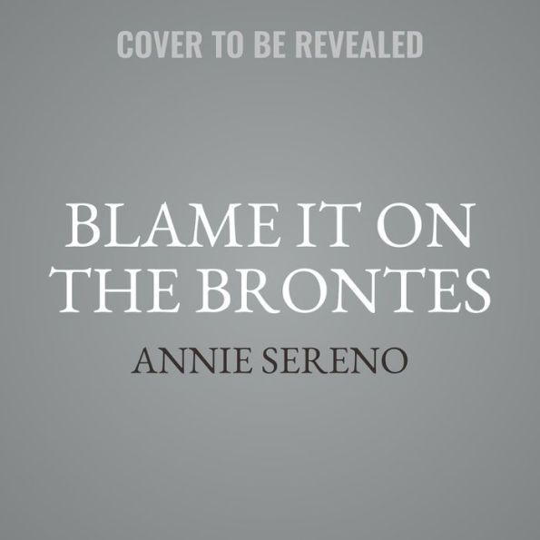 Blame It on the Brontes