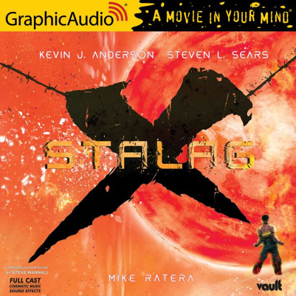 Stalag-X: Vault Comics: Dramatized Adaptation