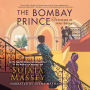 The Bombay Prince (Perveen Mistry Series #3)