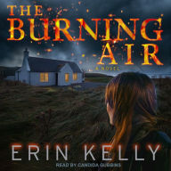 The Burning Air: A Novel