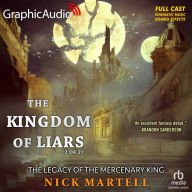 Kingdom of Liars, 2 of 2: Dramatized Adaptation