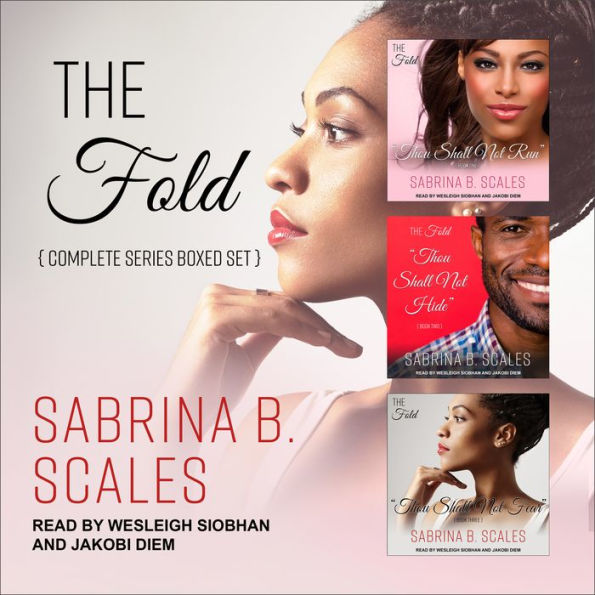 The Fold Complete Series Boxed Set by Sabrina B. Scales, Wesleigh