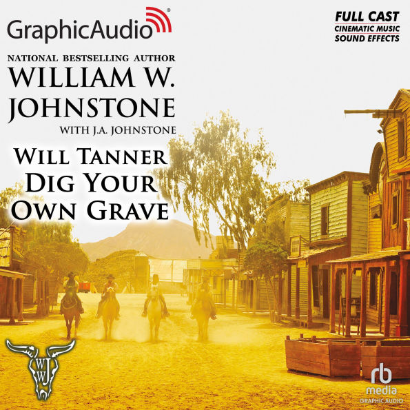 Dig Your Own Grave: Dramatized Adaptation