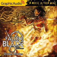 Drawn Blades: Dramatized Adaptation