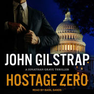 Hostage Zero (Jonathan Grave Series #2)