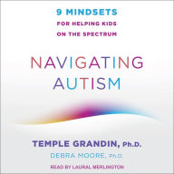 Navigating Autism: 9 Mindsets For Helping Kids on the Spectrum