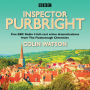 Inspector Purbright: Five BBC Radio 4 full-cast crime dramatisations from The Flaxborough Chronicles