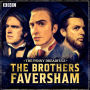 The Penny Dreadfuls: The Brothers Faversham: The BBC Radio 4 comedy series