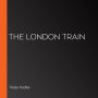 The London Train