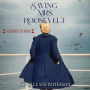 Saving Mrs. Roosevelt: WWII Heroines