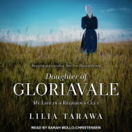 Daughter of Gloriavale: My Life in a Religious Cult