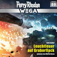 Perry Rhodan Wega Episode 09: Leuchtfeuer auf Graboflack (Abridged)