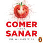 Comer para sanar