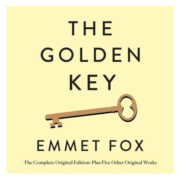 The Golden Key: The Complete Original Edition: Plus Five Other Original Works