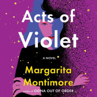 Acts of Violet: A Novel