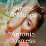 Sirens & Muses: A Novel