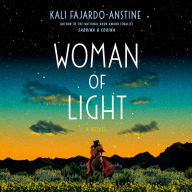 Woman of Light: A Novel