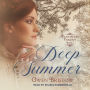 Deep Summer