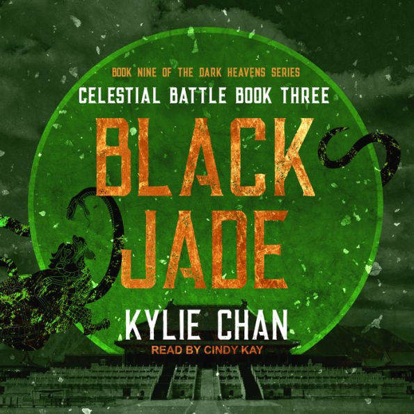 Black Jade: Celestial Battle: Book Three